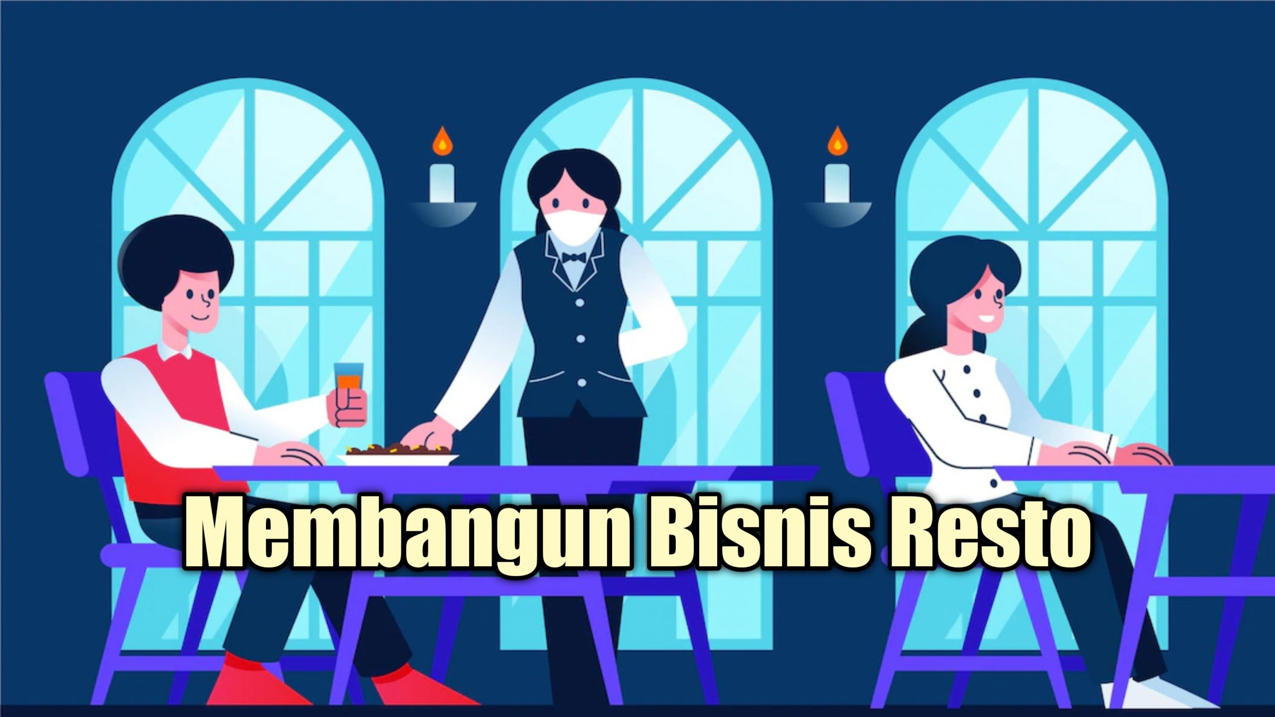 Membangun Bisnis Resto