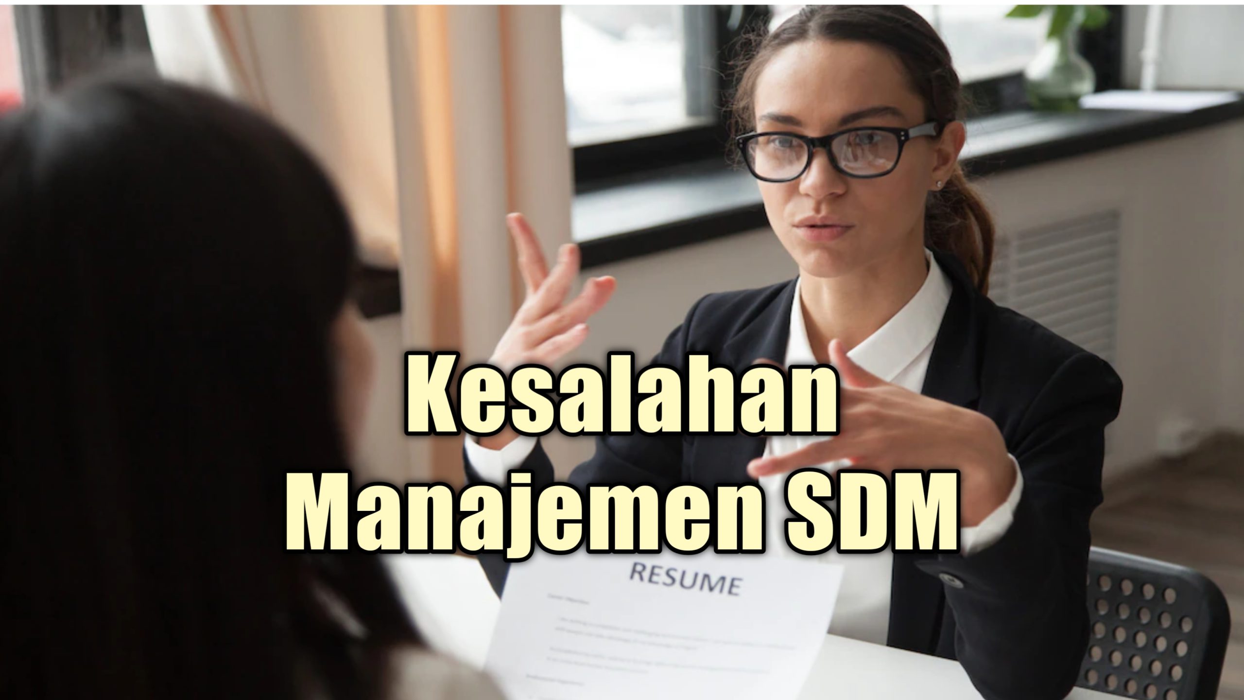 Kesalahan Managemen SDM